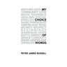 My Choice of Words