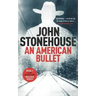 An American Bullet
