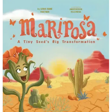 Mariposa: A Tiny Seed's Big Transformation