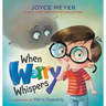 When Worry Whispers