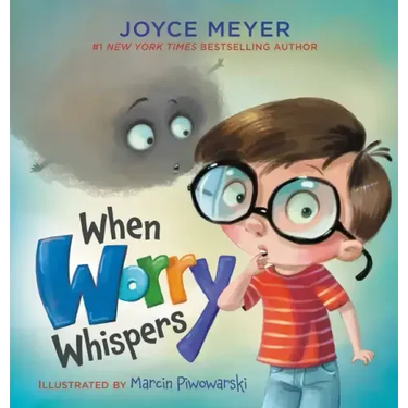 When Worry Whispers