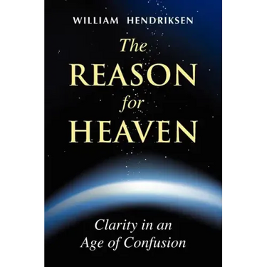 The Reason for Heaven
