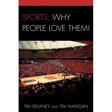 Sports: Why People Love Them!