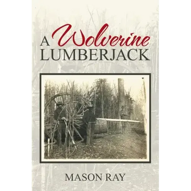 A Wolverine Lumberjack
