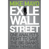 Exile on Wall Street: One Analyst's Fight to Save the Big Banks from Themselves