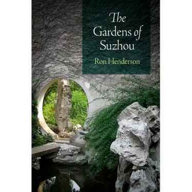 The Gardens of Suzhou