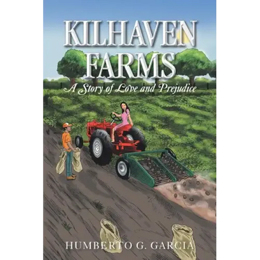 Kilhaven Farms: A Story of Love and Prejudice