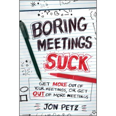 Boring Meetings Suck