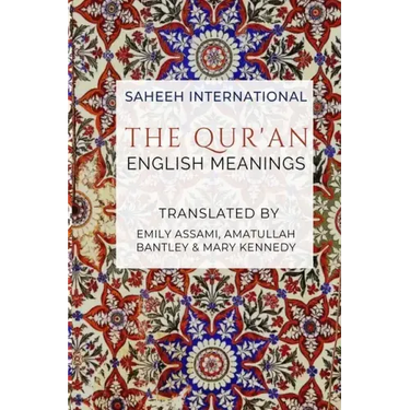 The Qur'an - English Meanings