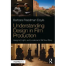 Understanding Design in Film Production: Using Art, Light & Locations to Tell Your Story
