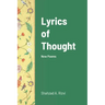 Lyrics of Thought: New Poems