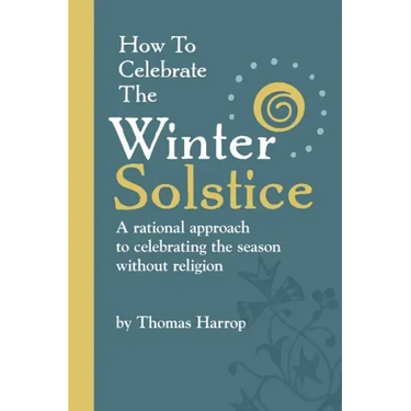 How to Celebrate the Winter Solstice