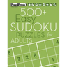 500+ Easy Sudoku Puzzles for Adults: Sudoku Puzzle Books Easy (with answers)