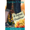 6 Dates to Disaster