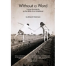Without a Word: Living Abundantly as the Wife of an Unbeliever