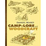 Camp-Lore and Woodcraft