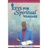 Keys for Spiritual Warfare