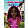 God Created Me Coily