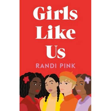 Girls Like Us