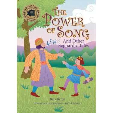 The Power of Song: And Other Sephardic Tales