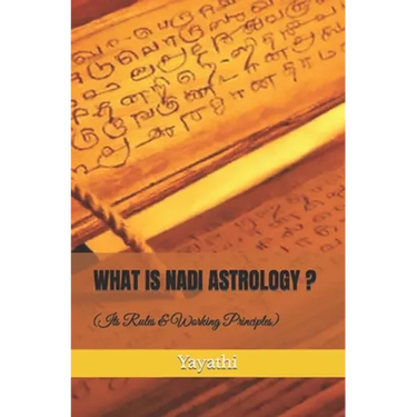 What is Nadi Astrology ?: Its Rules and Working Principles