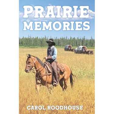 Prairie Memories
