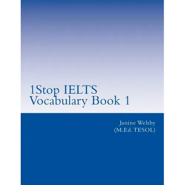 1Stop IELTS Vocabulary Book 1: IELTS Vocabulary