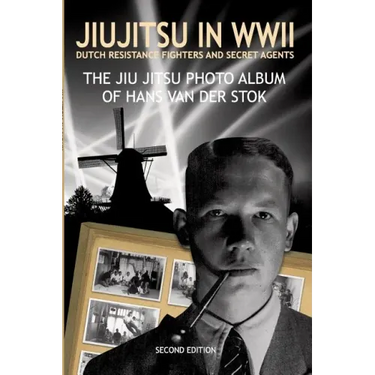 Jiujitsu in WWII: Dutch resistants fighter and secret agents