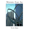 Winners Take All - The 9 Fundamental Rules of High Tech Strategy