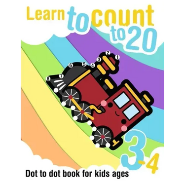 Learn to count to 20 - Dot to dot book for kids ages 3-4: Connect the dots and learn the numbers from 1 to 20