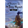 A Thousand Li: The Third Realm: A Xianxia Cultivation Novel