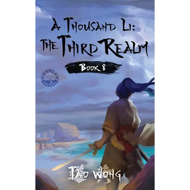 A Thousand Li: The Third Realm: A Xianxia Cultivation Novel