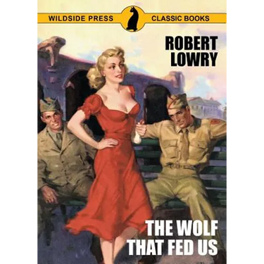 The Wolf That Fed Us