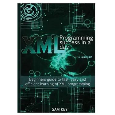 XML Programming Success In A Day