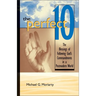 The Perfect 10: The Blessings of Following God's Commandments in a Postmodern World