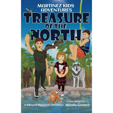 Treasure of the North: A Bilingual Minnesota Adventure