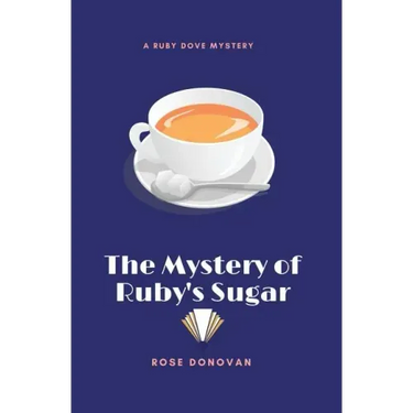 The Mystery of Ruby's Sugar (Large Print)