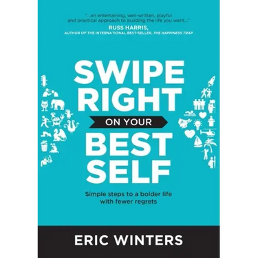 Swipe Right on Your Best Self
