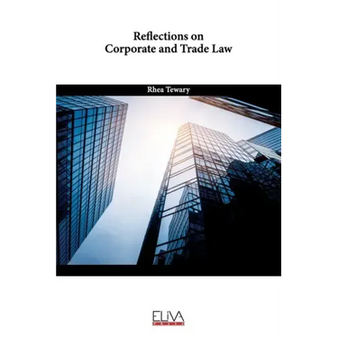 Reflections on Corporate and Trade Law