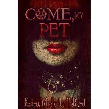 Come, My Pet
