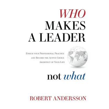 Who Makes A Leader, Not What