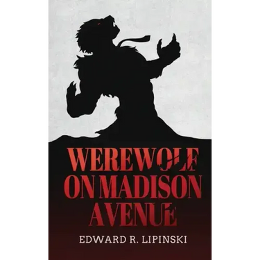 Werewolf On Madison Avenue