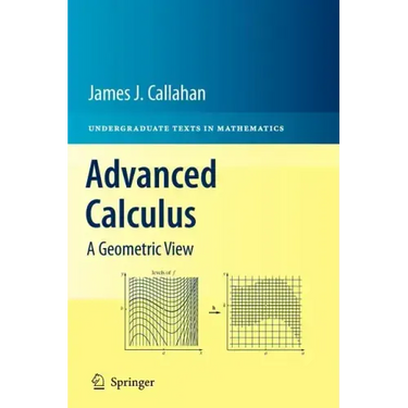 Advanced Calculus: A Geometric View