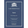 Torts, Law Essentials: Governing Law for Law School and Bar Exam Prep