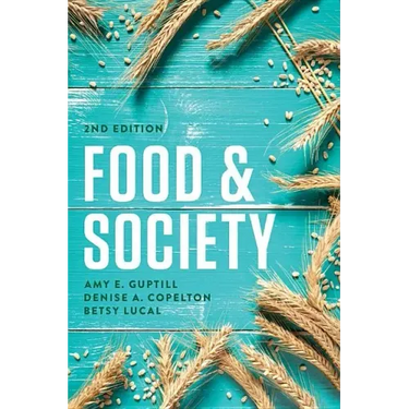 Food and Society: Principles and Paradoxes