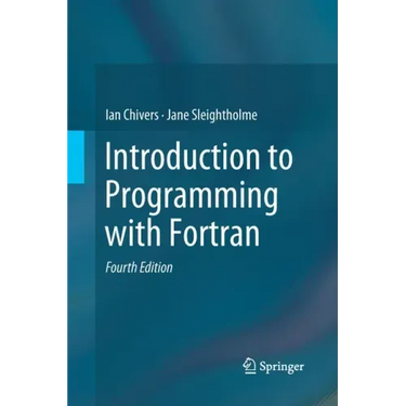 Introduction to Programming with FORTRAN