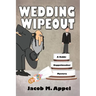 Wedding Wipeout: A Rabbi Kappelmacher Mystery