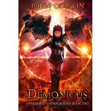 Demonicus: Overworld Underground Book Two