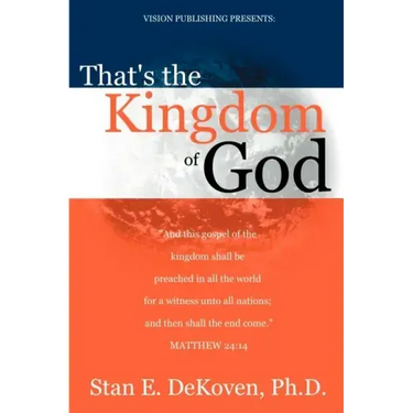 That's the Kingdom of God