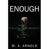 Enough